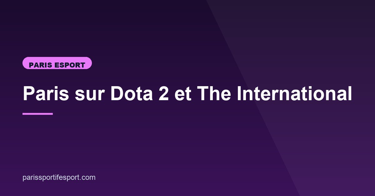 Illustration de l'article consacré aux paris sur Dota 2